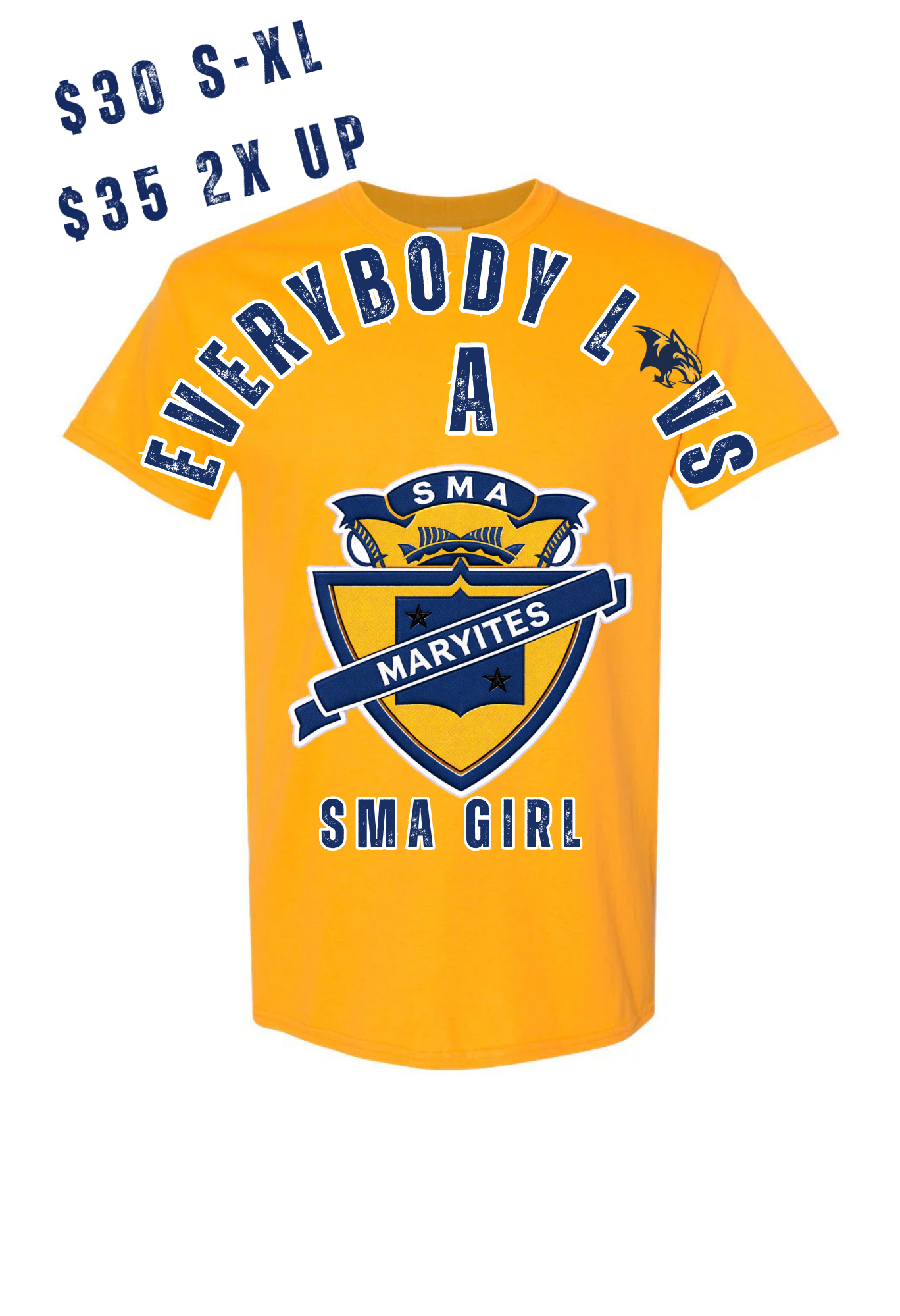 Everybody Luvs A St. Mary’s Girl Shirt
